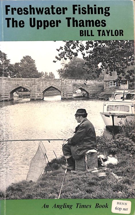 Freshwater Fishing: Upper Thames (Angling Times S.)