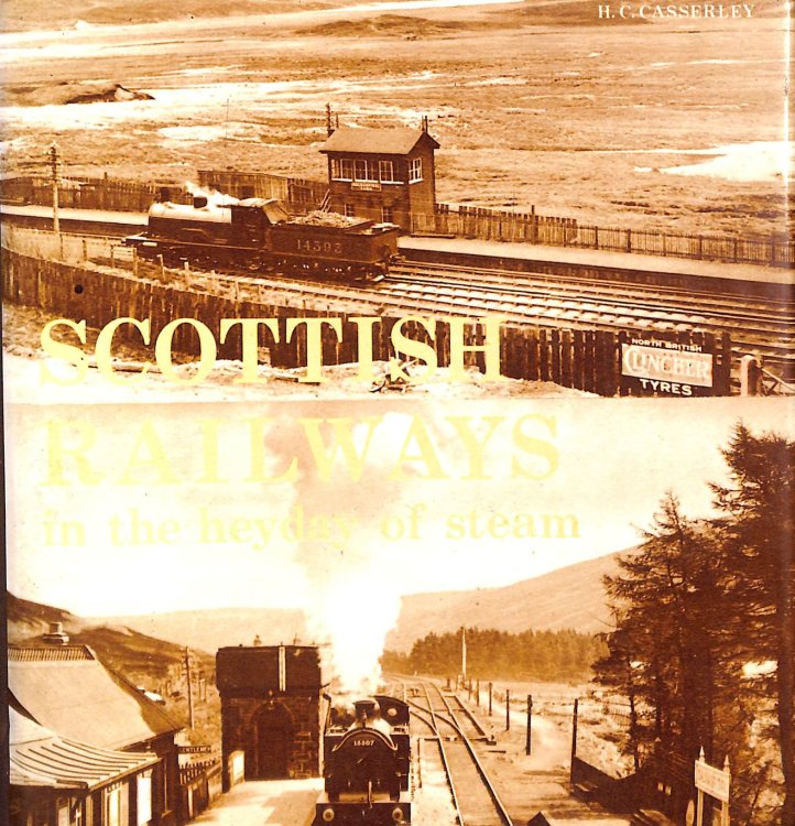 Scottish Railways in the Heyday of Steam
