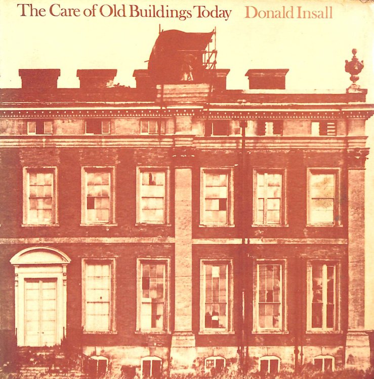 Care of Old Buildings Today