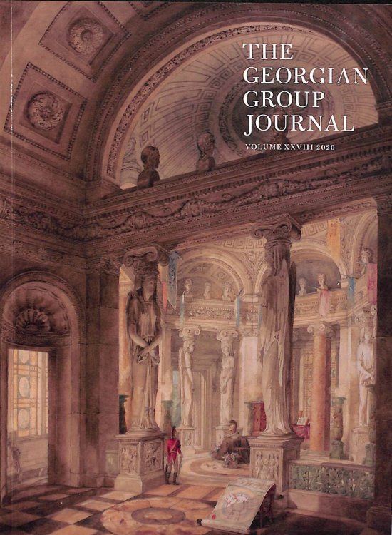 The Georgian Group Journal Volume XXVIII 2020