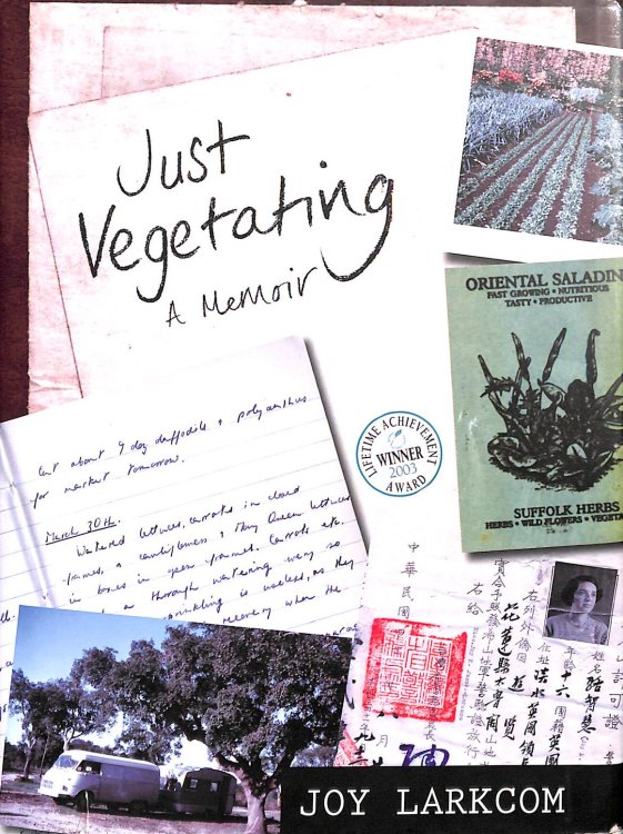 Just Vegetating: A Memoir