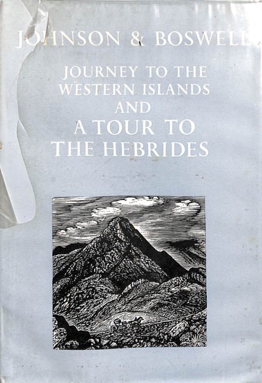 Journey to the Western Islands of Scotland and Boswell's Journal of a Tour to the Hebrides with Samuel Johnson