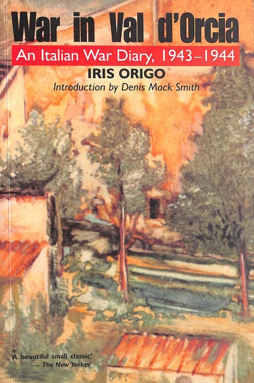 War in Val d'Orcia. An Italian war diary 1943-44