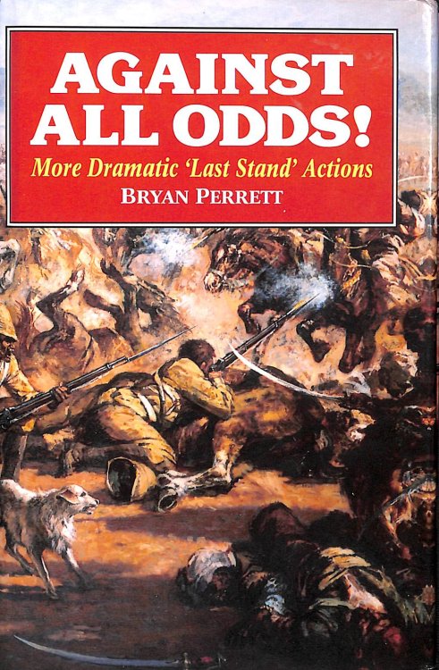Against All Odds: More Dramatic Last Stand Actions