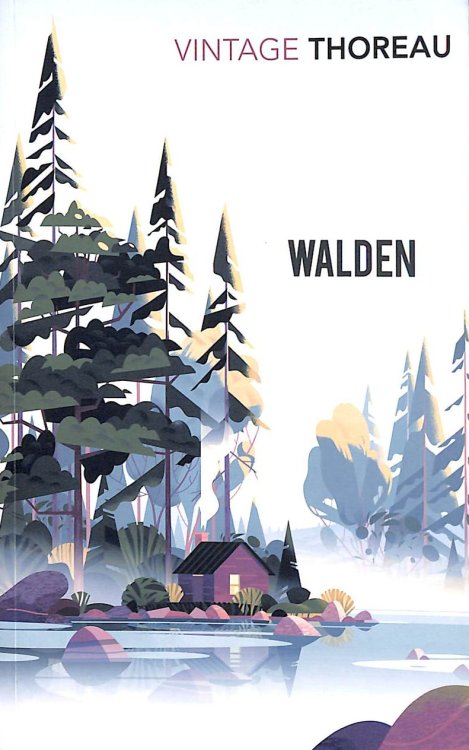 Walden: Or Life in the Woods (Vintage Classics)
