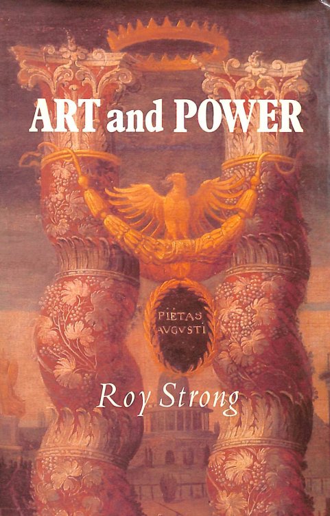 Art and Power: Renaissance Festivals 1450-1650