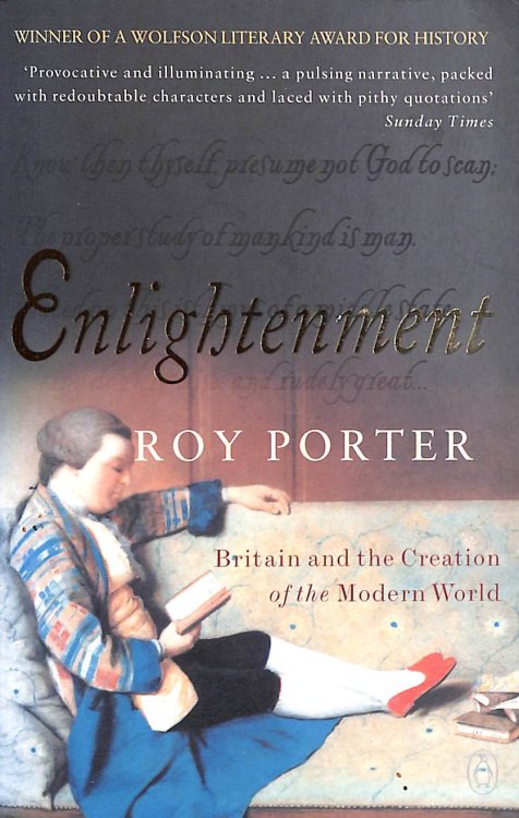Enlightenment: Britain and the Creation of the Modern World