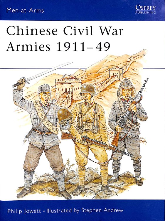Chinese Civil War Armies 1911-49: No.306 (Men-at-Arms)