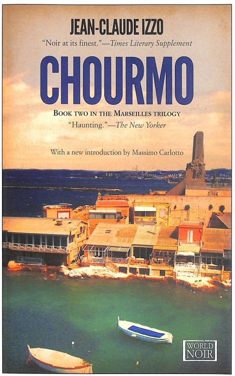 Chourmo: Marseilles Trilogy, Book Two: 2