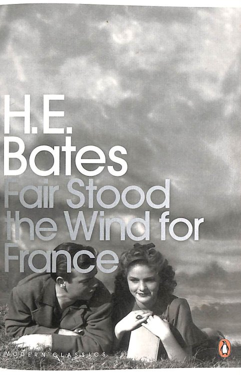 Fair Stood the Wind for France