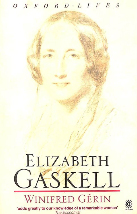 Elizabeth Gaskell: A Biography