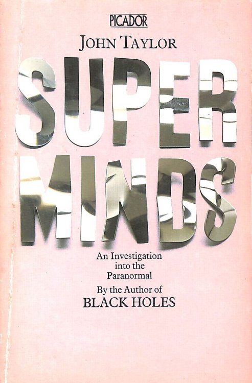Superminds: An Enquiry into the Paranormal (Picador Books)