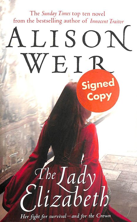 The Lady Elizabeth, Signed by the author