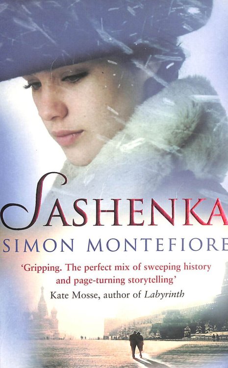 Sashenka: 1 (The Moscow Trilogy, 1)