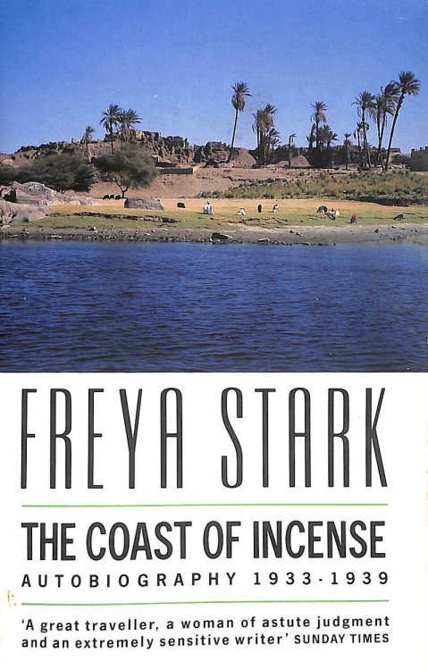 The Coast of Incense: Autobiography, 1933-39 (Century Travellers S.)