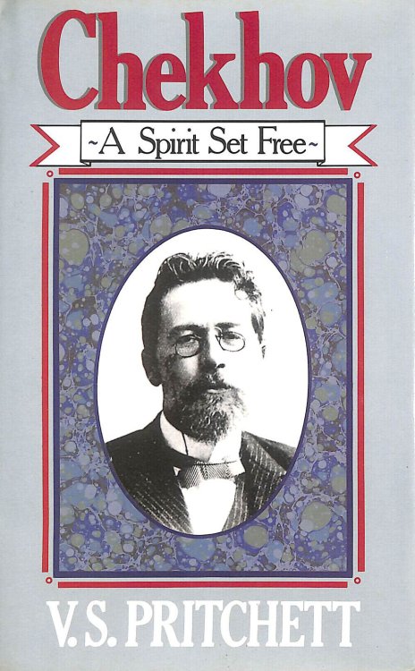 Chekhov: A Spirit Set Free