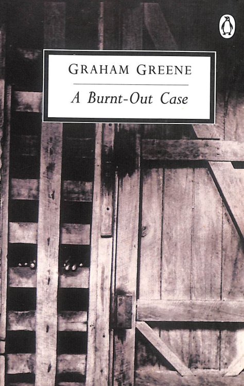 A Burnt-out Case (Classic, 20th-Century, Penguin)