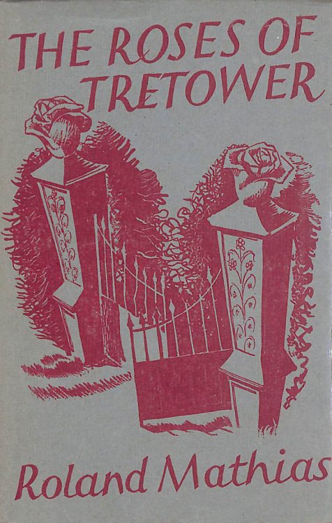 The Roses of Tretower