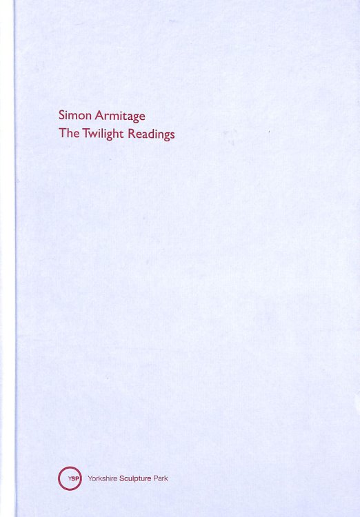 Simon Armitage: The Twilight Readings