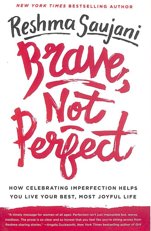 Brave, Not Perfect