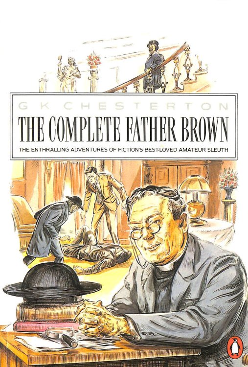 The Penguin Complete Father Brown