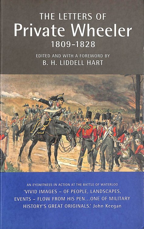 The Letters Of Private Wheeler 1809-1828