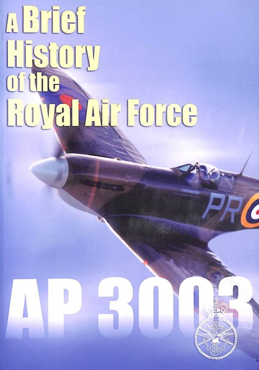 A Brief History of the Royal Air Force AP 3003