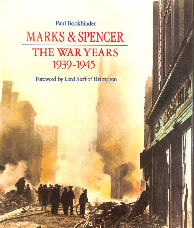Marks & Spencer: The war years 1939-1945