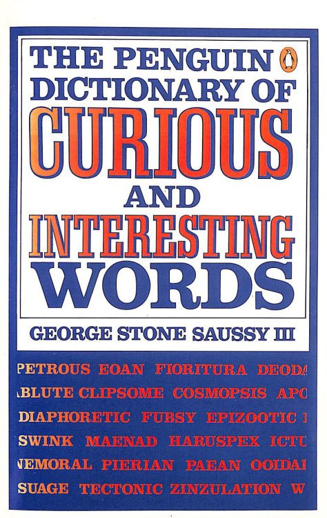 The Penguin Dictionary of Curious And Interesting Words