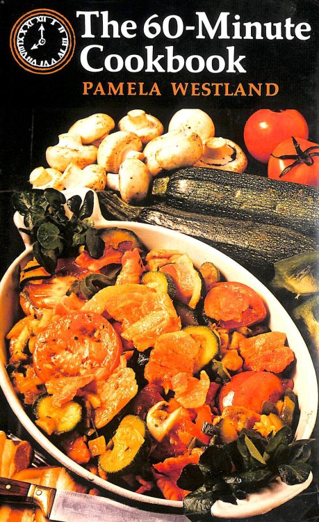 The 60-Minute Cookbook