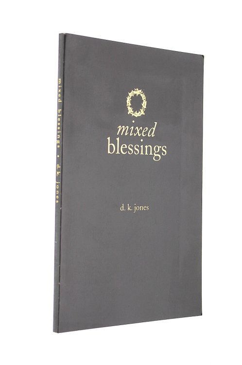 Mixed Blessings
