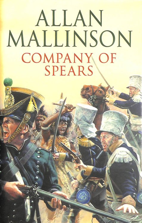 Company Of Spears Signed by Allan Mallinson