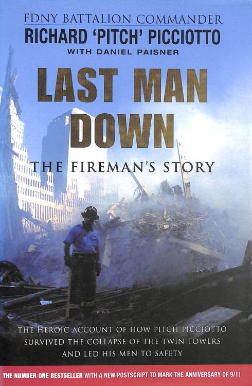 Last Man Down: The Fireman's Story