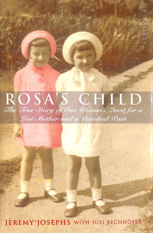 Rosa's Child: One Woman's Search for Her Past