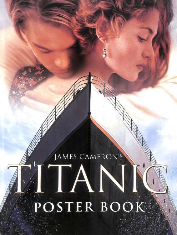 James Cameron's 'Titanic' Posterbook