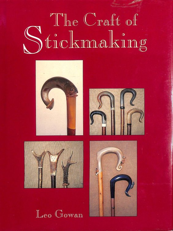 The Craft of Stickmaking