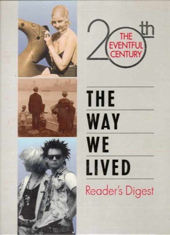 The Way We Lived