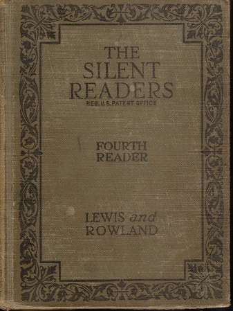 The Silent Readers; Fourth Reader
