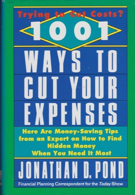 1001 Ways to Cut Your Expenses