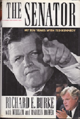 The Senator : My Ten Years with Ted Kennedy