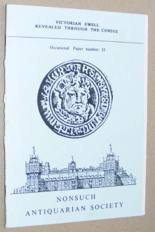 Victorian Ewell Revealed Through the Census: Occasional Paper 33
