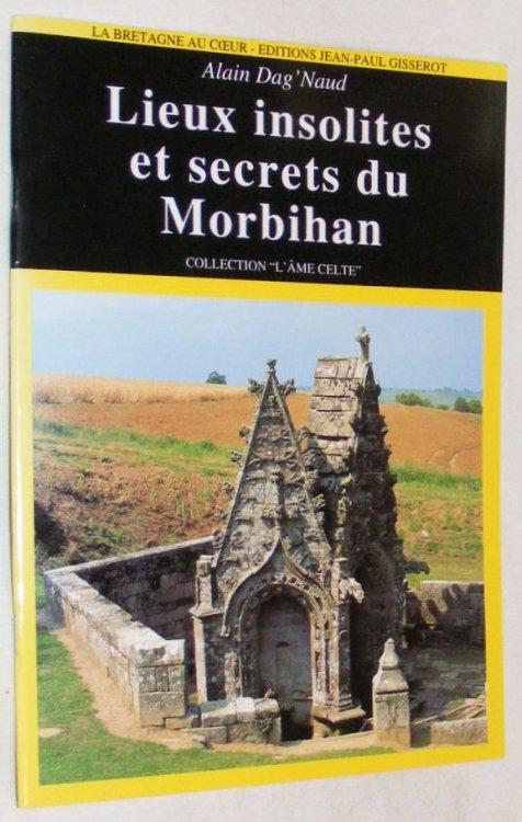 Lieux insolites et secrets du Morbihan