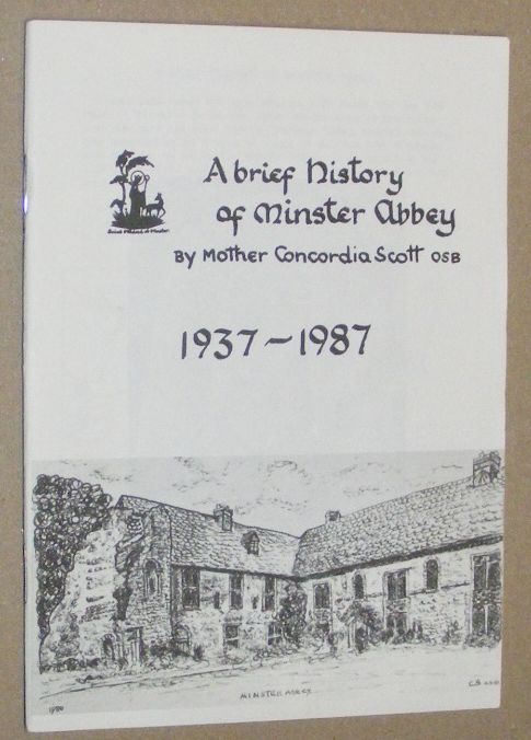 A Brief History of Minster Abbey 1937-1987