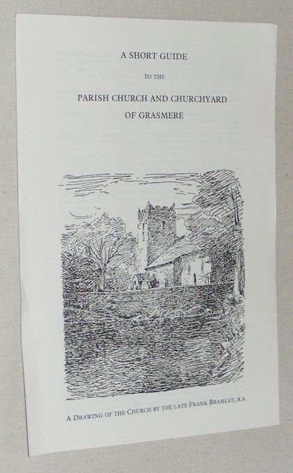 A Short Guide to the Parish Church and Churchyard of Grasmere