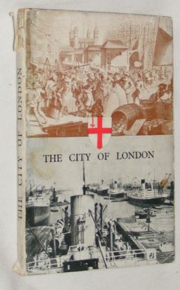 The City of London: an outline of its history