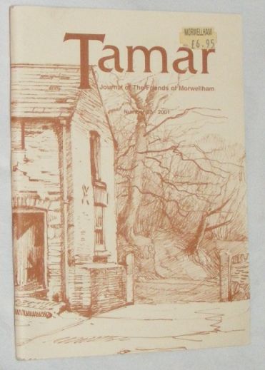Tamar: Journal of the Friends of Morwellham, Number 23 2001