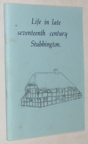Life in Late Seventeenth Century Stubbington