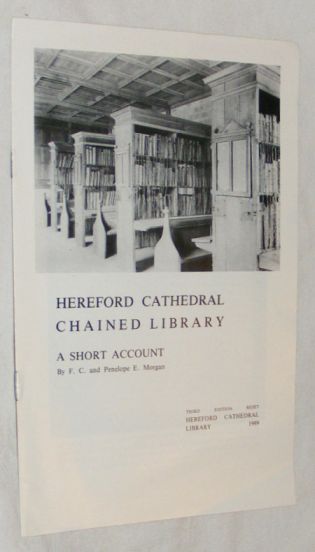 Hereford Cathedral Chained Library: a short account