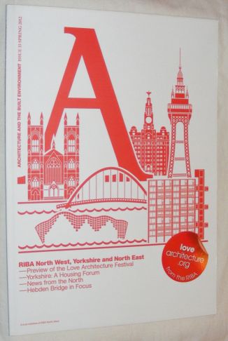 A: Architecture and the Built Environment. Issue 15 Spring 2012