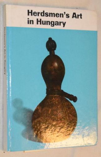 Herdsmen's Art in Hungary